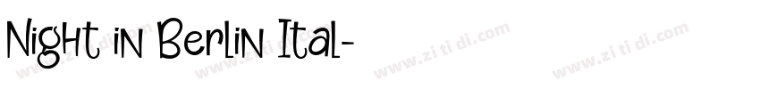 Night in Berlin Ital字体转换